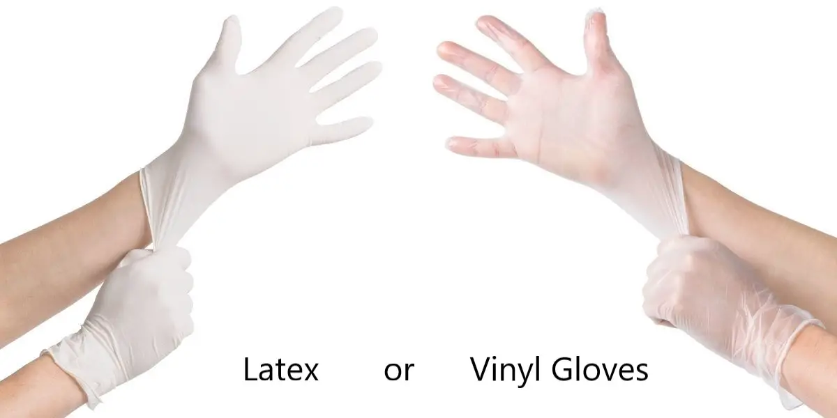 Are Latex or Vinyl Gloves Better? Work Gearz